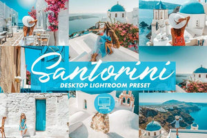 4 DESKTOP LIGHTROOM PRESET SANTORINI